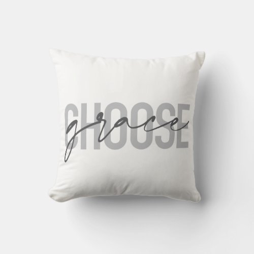Simple modern urban cool design Choose Grace Throw Pillow