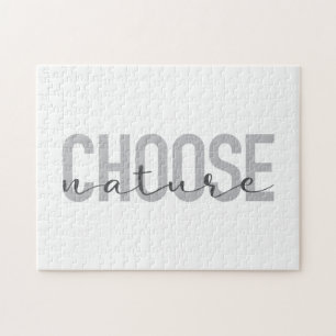 Simple, modern, urban, cool design Choose Nature Jigsaw Puzzle
