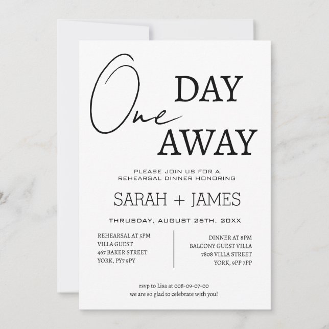 Simple Modern White One Day Away Rehearsal Dinner  Invitation (Front)
