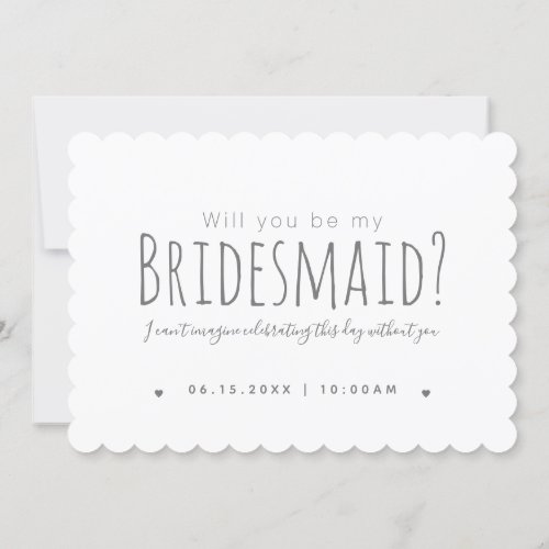 Simple Modern Will You Be My Bridesmaid Proposal Invitation