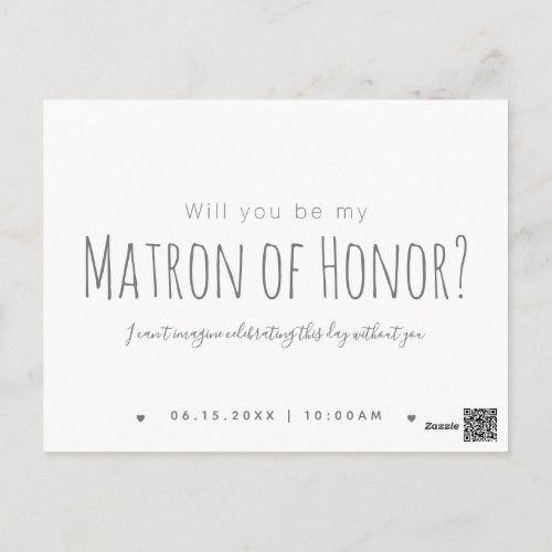 Simple Modern Will You Be My Matron of Honor Postcard