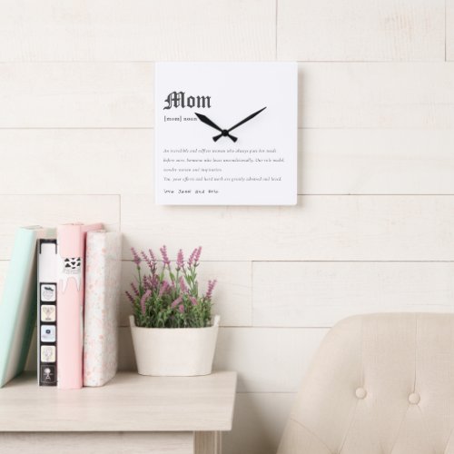 Simple Mom Dictionary Definition Personalized Gift Square Wall Clock
