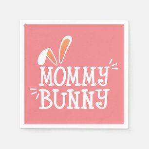 Simple Mommy Bunny Easter Typograph   Paper Napkin