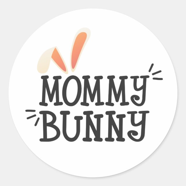 Simple Mommy Bunny Easter Typograph | Sticker Seal (Front)