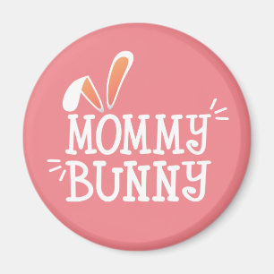 Simple Mommy Bunny Easter Typography   Magnet