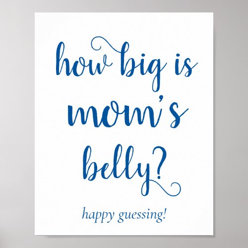 Simple Mommys Belly  French Blue Guessing Game Poster