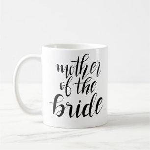 Simple Mother Of The Bride Typography Wedding Coffee Mug