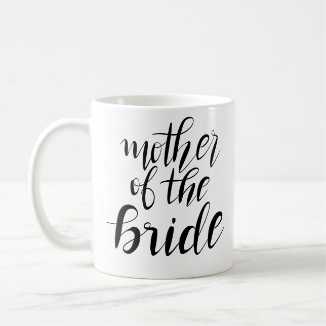 Simple  Mother Of The Bride  Typography Wedding Coffee Mug (Left)