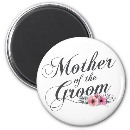 Simple Mother of the Groom Wedding  Magnet