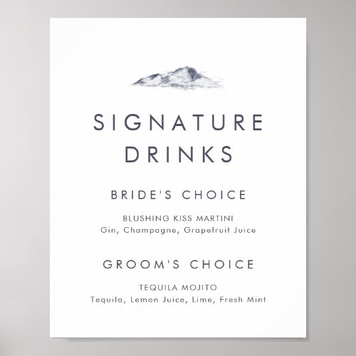 Simple Mountain Signature Drinks Sign