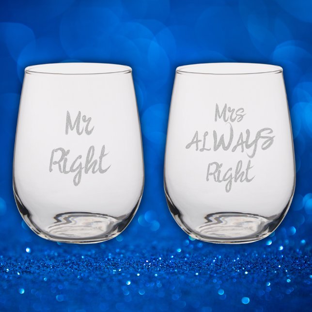 Simple "Mr Right & Mrs ALWAYS Right" Monogr Etched Stemless Wine Glass (Creator Uploaded)