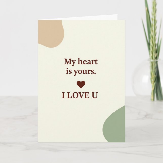 Simple My Heart Is Yours Love Card (Front)