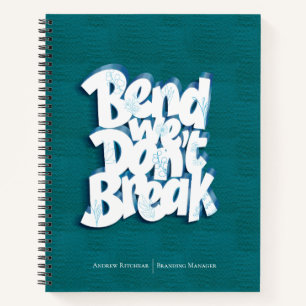Simple Navy Blue Bend we don't break Motivate Notebook