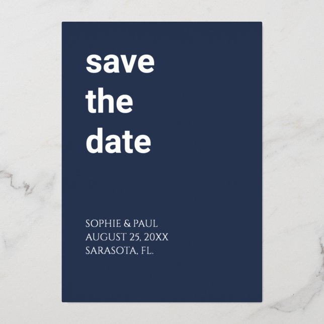 Simple Navy Blue Save the Date Foil Invitation (Front)