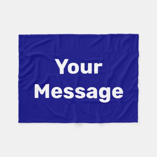 Simple Navy Blue White Text Your Message Template Fleece Blanket