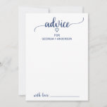 Simple Navy Calligraphy Wedding Advice Card<br><div class="desc">This simple navy calligraphy wedding advice card is perfect for a simple wedding and can be used for any event. he white and blue design features chic rustic typography and a lovely romantic heart. These advice cards can be used as a guestbook alternative for a wedding reception, bridal shower, baby...</div>
