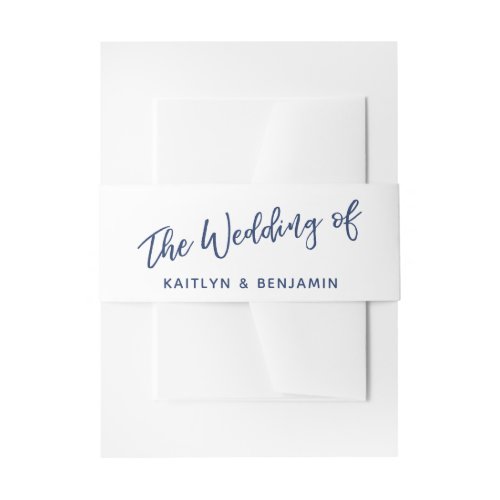 Simple Navy  White Typography The Wedding Of Invitation Belly Band