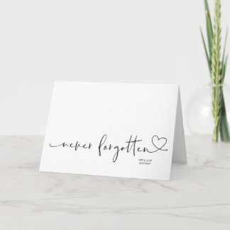 Simple Never Forgotten Condolence Sympathy Heart Card