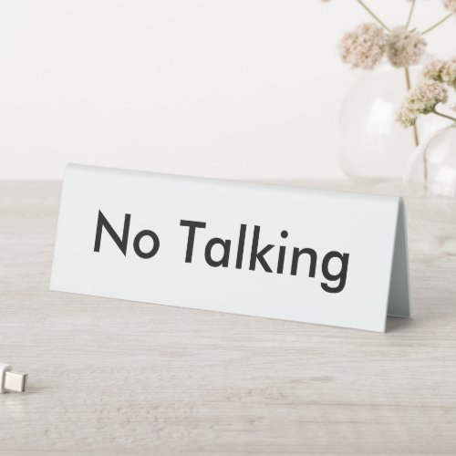 Simple No Talking Shhh Silence Funny Office Table Tent Sign