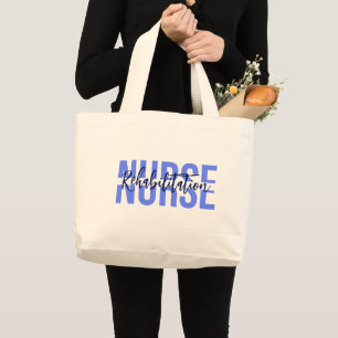 Simple Nurse Custom Text Specialty: Rehab Large Tote Bag