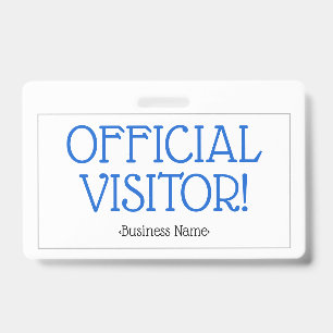 Simple "OFFICIAL VISITOR!" Badge