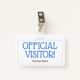 Simple "OFFICIAL VISITOR!" Badge