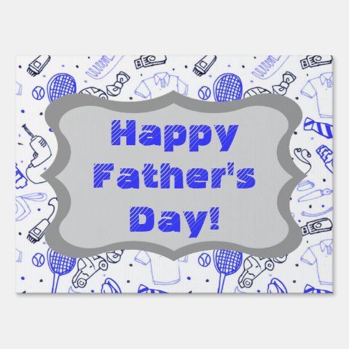 Simple One_sided Fathers Day Yard Sign