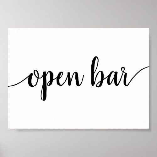 Simple Open Bar  Black Script Any Event Sign