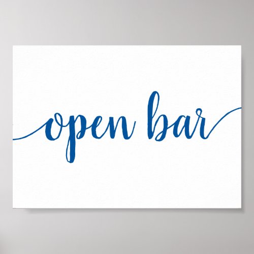Simple Open Bar  French Blue Any Event Sign