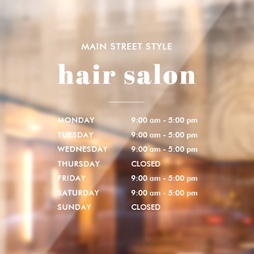 Simple Opening Hours Hair Salon Business Window Cling