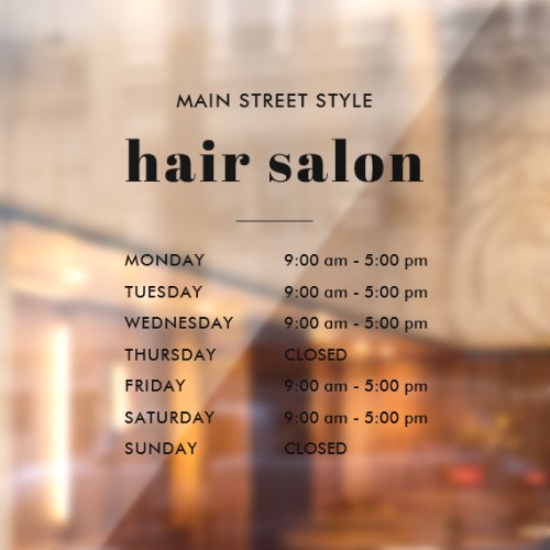 Simple Opening Hours Hair Salon Business Window Cling