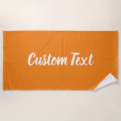 Simple Orange and White Script Text Template Beach Towel