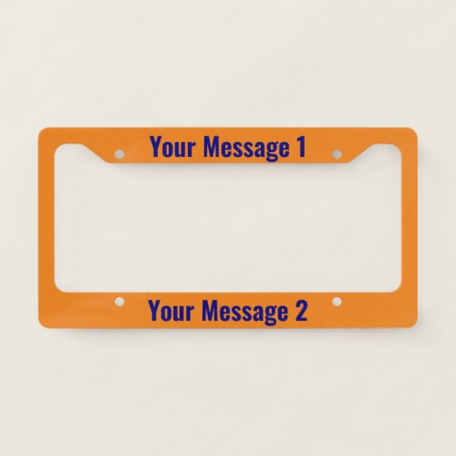 Simple Orange with Blue Text Template License Plate Frame