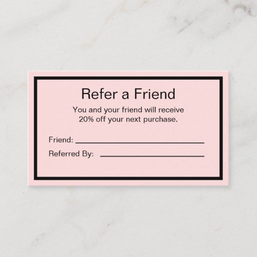 Simple Pale Pink and Black Your Logo Here Referral Card