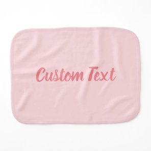 Simple Pale Pink and Dark Pink Cursive Script Name Baby Burp Cloth