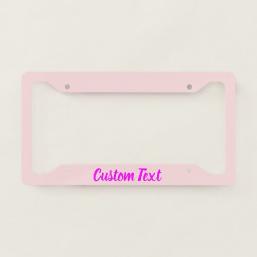 Simple Pale Pink with Magenta Text Template License Plate Frame