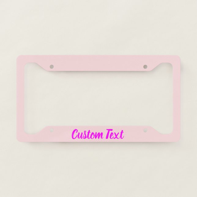 Simple Pale Pink with Magenta Text Template License Plate Frame (Front)