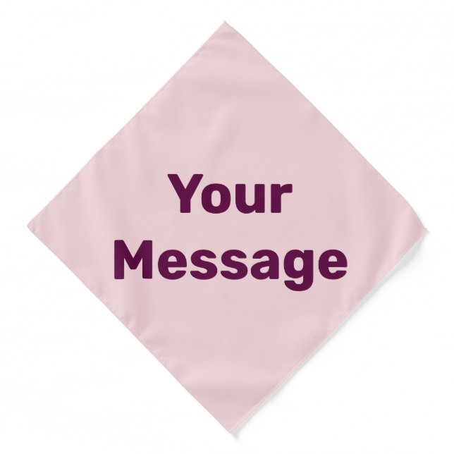 Simple Pale Pink Your Message Text Template Bandana (Front)