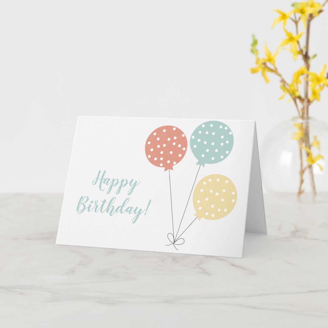 Simple Pastel Birthday Balloons Polka Dots Card | Zazzle