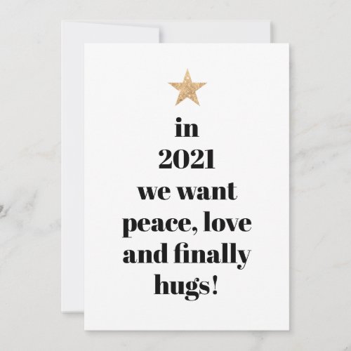 Simple Peace Love  Finally Hugs Humor Quote 2021 Holiday Card