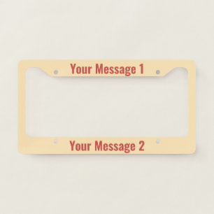 Simple Peach and Red Text Template License Plate Frame