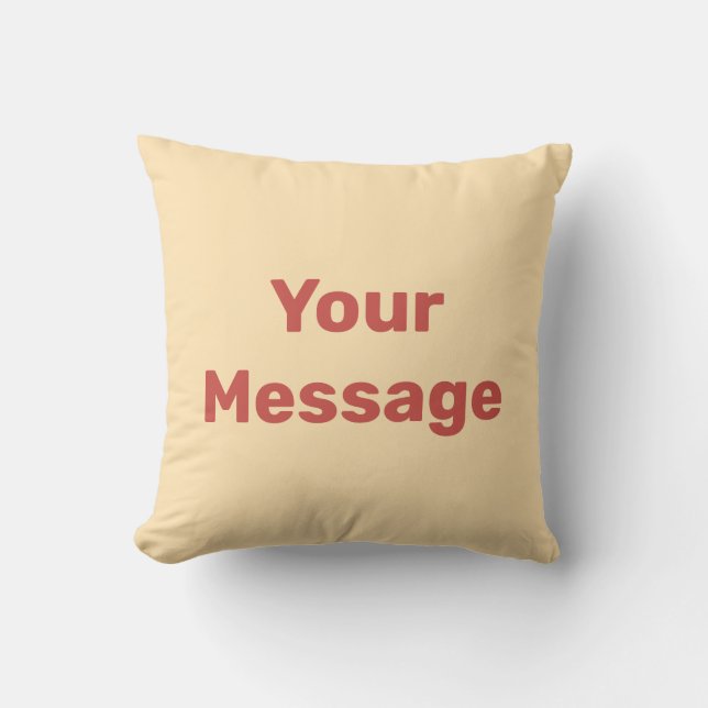 Simple Peach and Red Your Message Text Template Throw Pillow (Front)