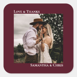 Simple Photo Burgundy Love & Thanks Wedding Square Sticker