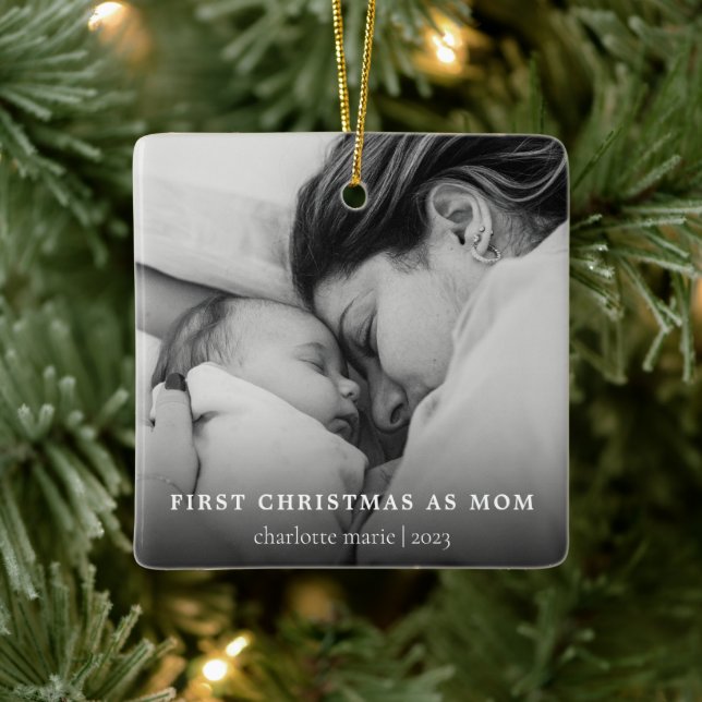 Simple Photo First Christmas as Mom Ceramic Ornament (Tree)