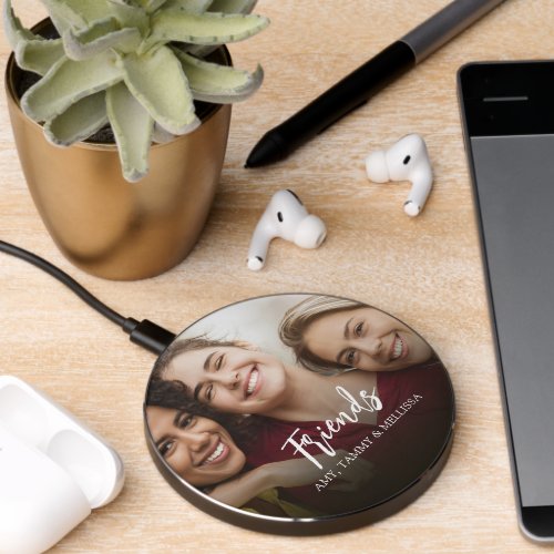 Simple Photo Minimalist Minimal Friends Typography Wireless Charger
