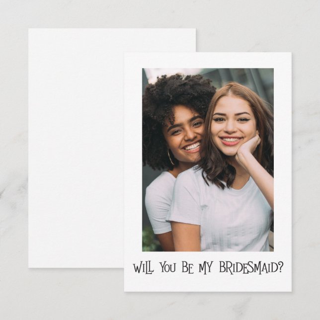 Simple Photo Text Will You Be My Bridesmaid Card (Front/Back)