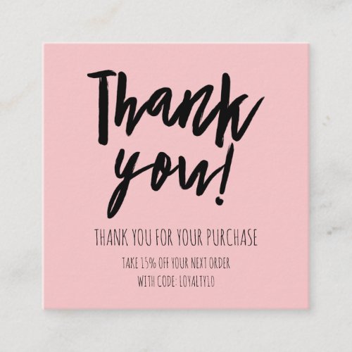 Simple Pink Black Customer Discount Thank You Square Business Card