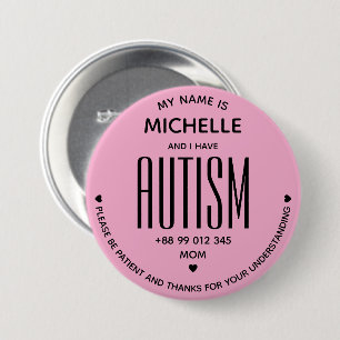 Simple Pink I Have Autism Awareness ASD Special Button
