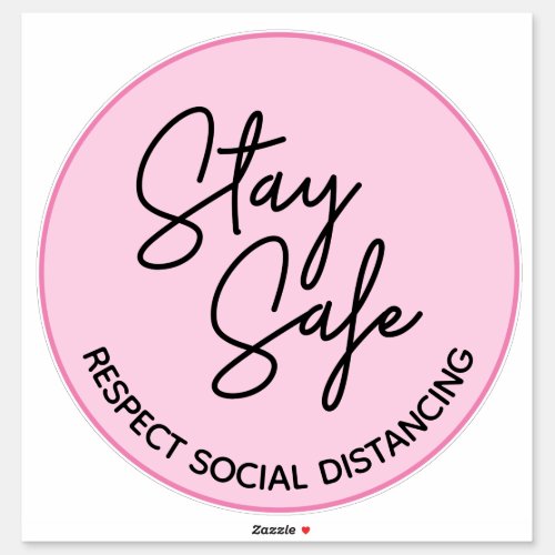 Simple Pink Stay Safe Respect Social Distancing Sticker