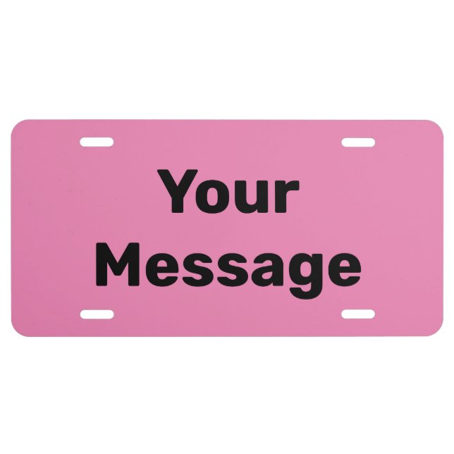 Simple Pink with Black Text Template License Plate (Front)